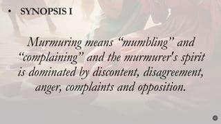murmuring and complaining spirit.